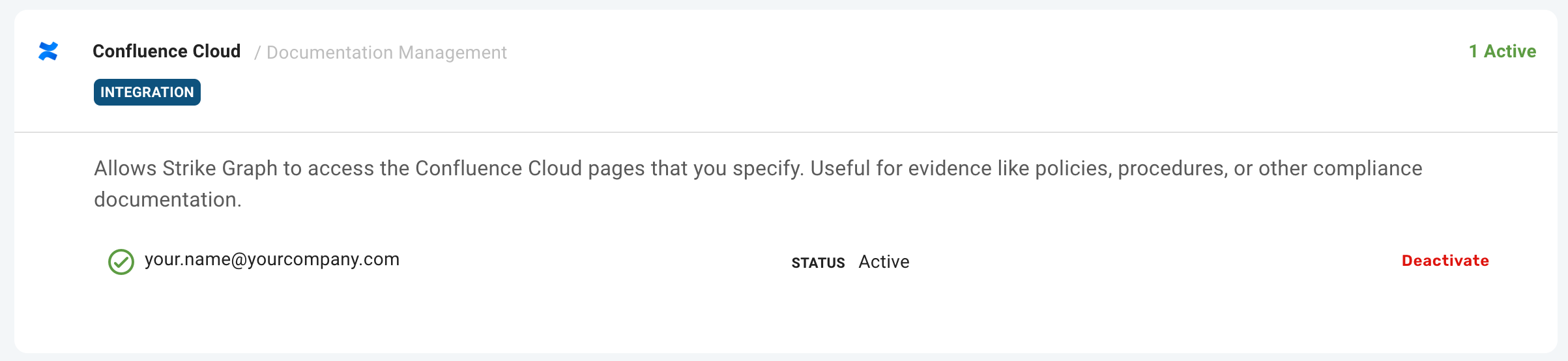 Each user within your organization who would like to use the Confluence integration to collect evidence will need to authorize access from the Integrations Manager screen.